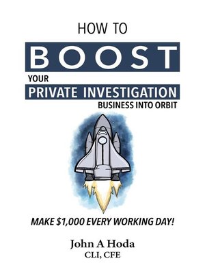 cover image of How to Boost Your Private Investigation Business Into Orbit
